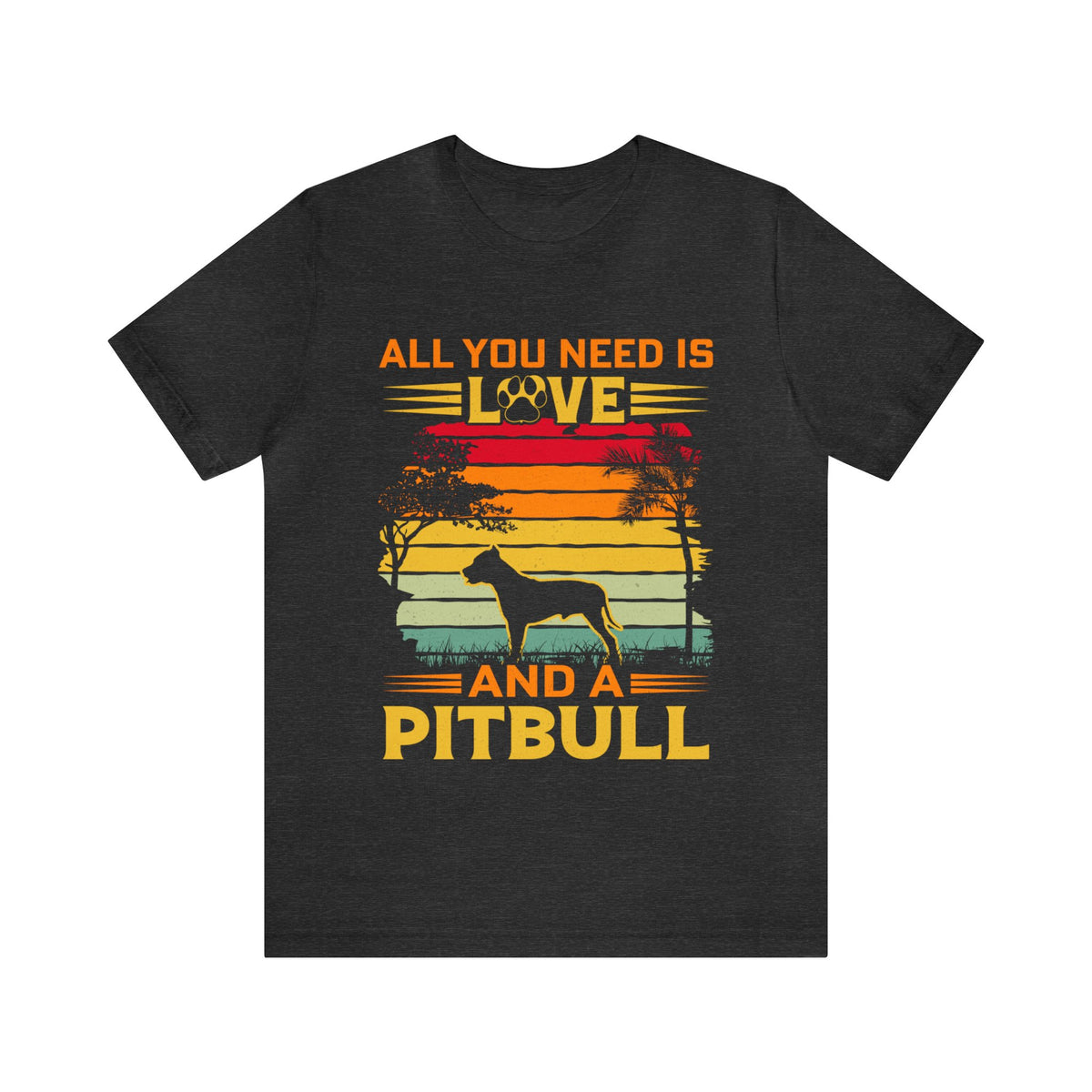 Love And A Pitbull Unisex Tee