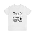 A Friend With Paws Unisex Tee